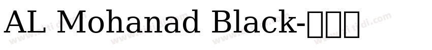 AL Mohanad Black字体转换
